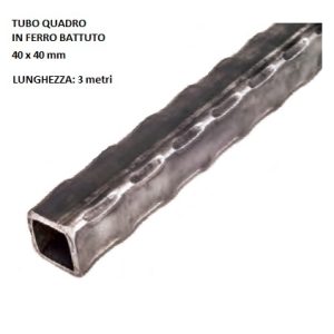 Tubo quadro martellato 1374/4 in ferro battuto 40 x 40 mm in barre da 3 metri